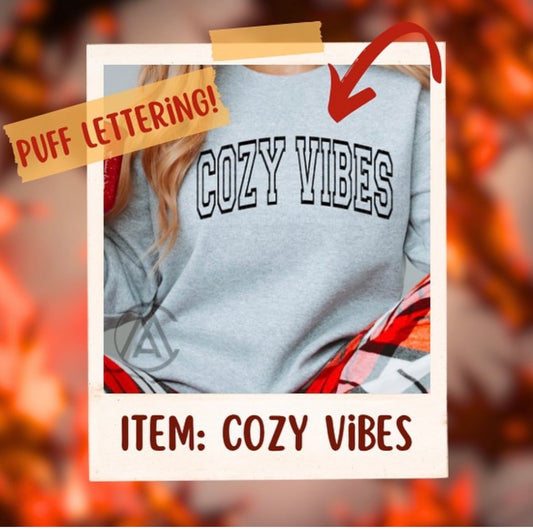 Cozy vibes Crewneck